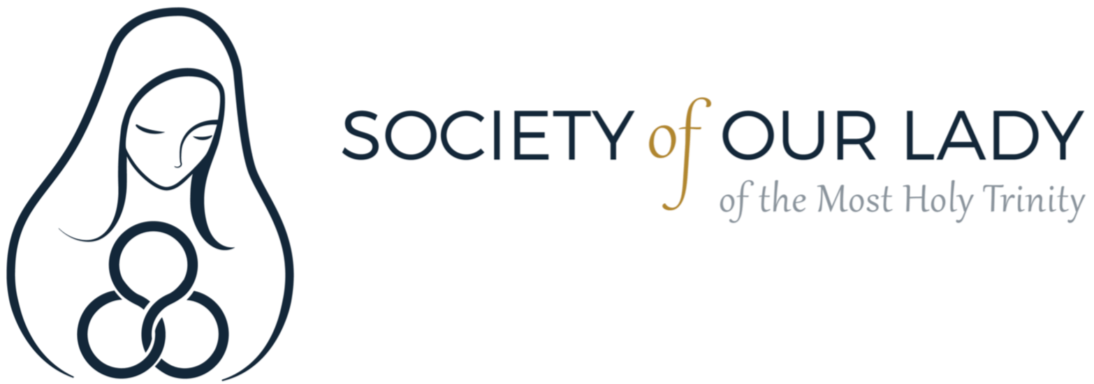 Society of Our Lady of the Most Holy Trinity Society of Our Lady of the Most Holy Trinity