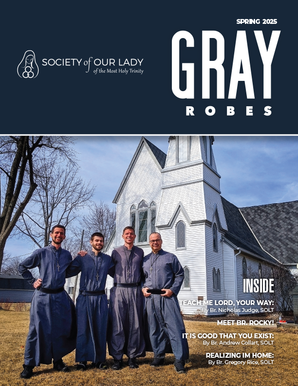 Grey Council Robe Gray Robes | Society of Our Lady of the Most Holy Trinity
